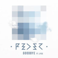 Title: Goodbye, Artist: Feder