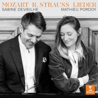 Title: Mozart, R. Strauss: Lieder, Artist: Sabine Devieilhe