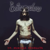 Title: Yo, Minoria Absoluta, Artist: Extremoduro
