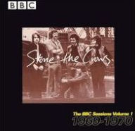 Title: The BBC Sessions, Vol. 1: 1969-1970, Artist: Stone the Crows