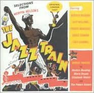 Title: The Jazz Train [Original London Cast] [Selections], Artist: 