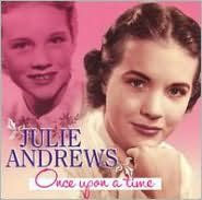 Title: Once Upon a Time, Artist: Julie Andrews