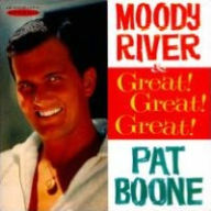 Title: Moody River/Great! Great! Great!, Artist: Pat Boone