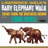 Baby Elephant Walk / Young World