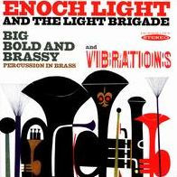 Big Bold and Brassy/Vibrations