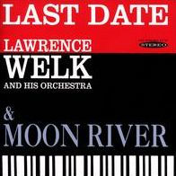 Last Date/Moon River