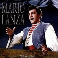 Title: Greatest Operatic Recordings, Vol. 2, Artist: Mario Lanza