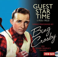 Title: Guest Star Time, Artist: Bing Crosby