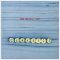 Title: Classics, Artist: Aphex Twin