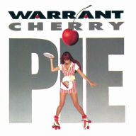 Title: Cherry Pie [Bonus Tracks], Artist: Warrant