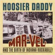 Title: Hoosier Daddy: Mar-vel' & The Birth, Artist: 