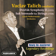 Title: Vaclav Talich conducts Dvorak Symphony 8, Suk Serenade for Strings, Artist: Czech Philharmonic