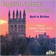 English Anthems from Oxford: Byrd to Britten