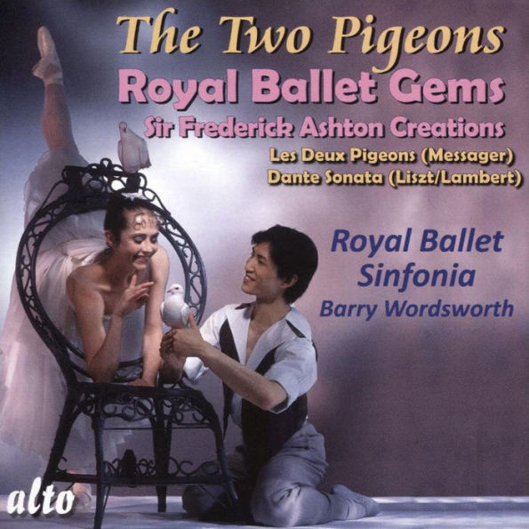 The Two Pigeons: Royal Ballet Gems