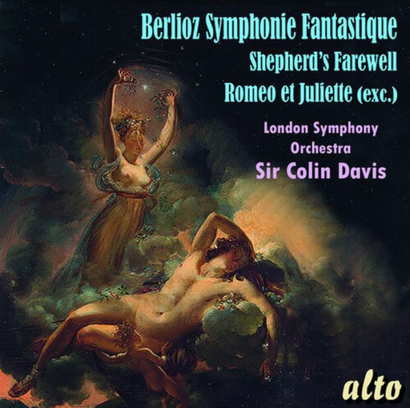 Berlioz: Symphoie Fantastique; Shepherds Farewell; Romeo et Juliette (exc.)