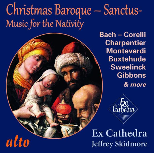 Christmas Baroque: Sanctus - Music for the Nativity