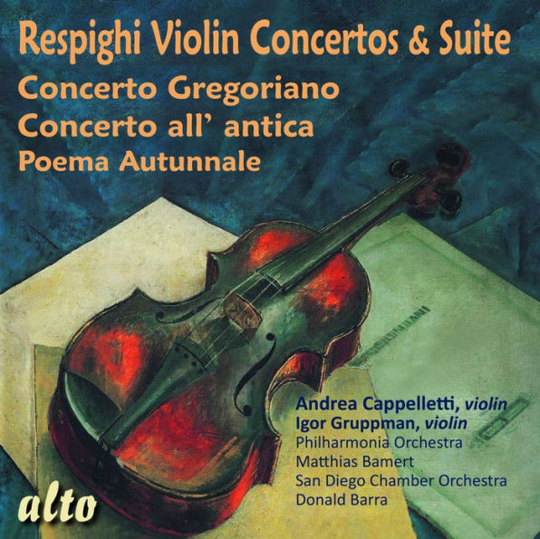 Respighi: Violin Concertos & S