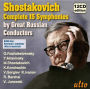Shostakovich: Complete 15 Symphonies by Great Russian Conductors