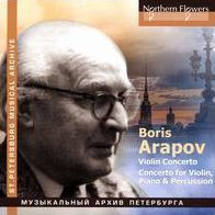 Boris Arapov: Violin Concerto; Concerto for Violin, Piano & Percussion