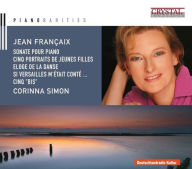 Title: Jean Fran¿¿aix: Sonate pour piano; Cinq Portraits de Jeunes Filles; Eloge de la Danse; Si Versailles m'¿¿tait cont¿¿...; Cinq 