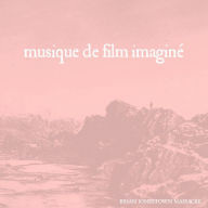 Title: Musique de Film ImaginÃ© [LP], Artist: The Brian Jonestown Massacre