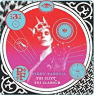 Title: The Glitz; The Glamour, Artist: Perry Farrell