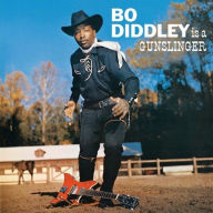 Title: Is a Gunslinger, Artist: Bo Diddley