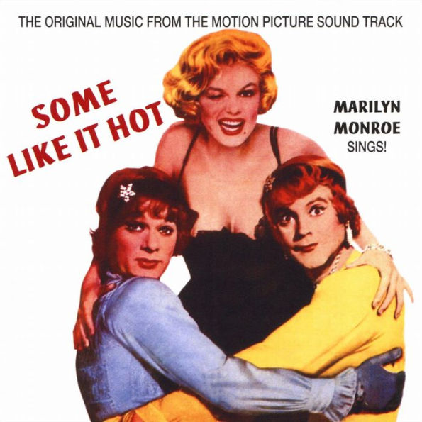 Some Like it Hot [Original Motion Picture Soundtrack]