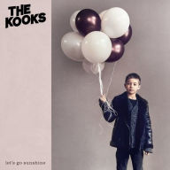 Title: Let's Go Sunshine, Artist: The Kooks