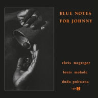 Title: The Blue Notes for Johnny, Artist: The Blue Notes
