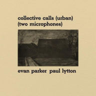 Title: Collective Calls, Artist: Evan Parker