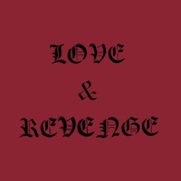 Love & Revenge