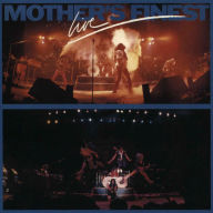 Title: Live, Artist: Mother's Finest