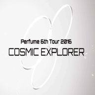 Title: Perfume: 6Th Tour 2016 - Cosmic Explorer, Author: 