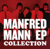 Title: EP Collection, Artist: Manfred Mann