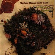 Title: The Good Earth, Artist: Manfred Mann's Earth Band