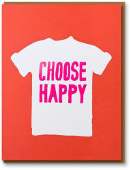 WOW - Choose Happy Greeting Card