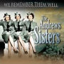 We Remember Them Well (Andrews Sisters)