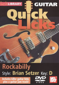 Title: Lick Library: Guitar Quick Licks - Rockabilly Brian Setzer Style