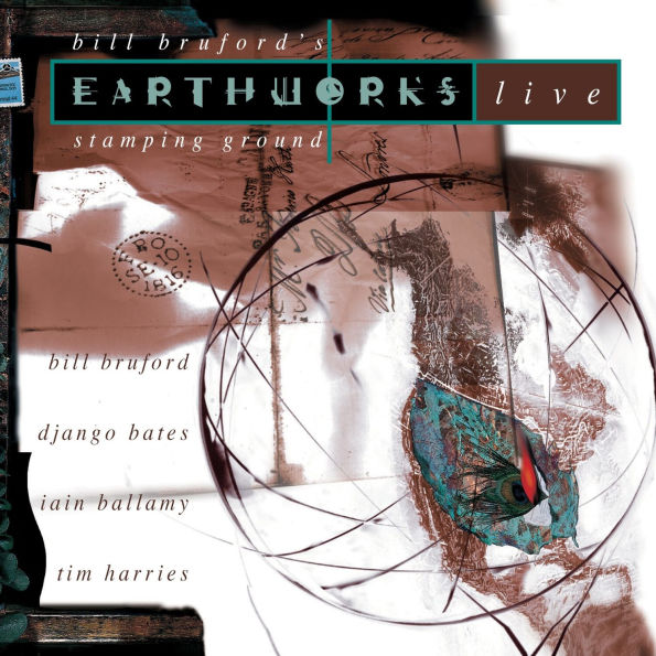 Stamping Ground: Bill Bruford's Earthworks Live