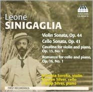 Leone Sinigaglia: Violin Sonata; Cello Sonata; Cavatina; Romanze