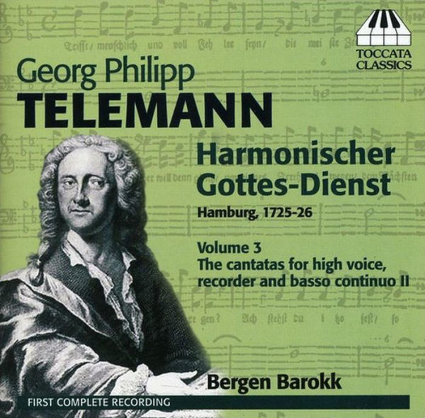 Georg Philipp Telemann: Harmonischer Gottes-Dienst, Vol. 3