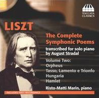 Liszt: The Complete Symphonic Poems Transcribed for Solo Piano by August Stradal, Vol. 2