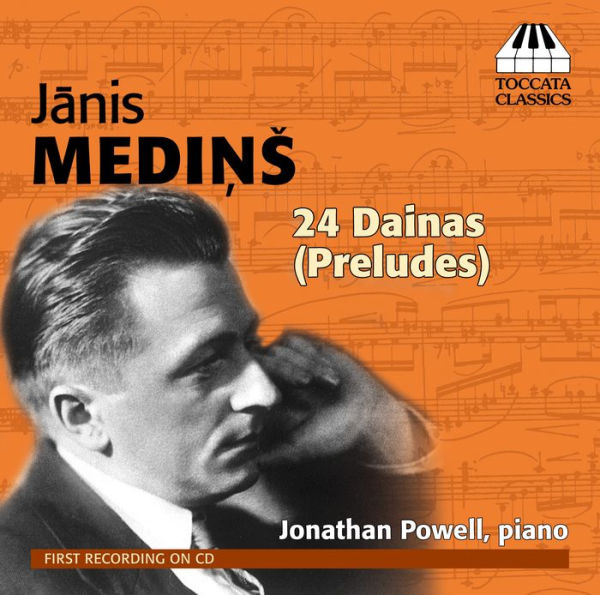 Janis Medins: 24 Dainas (Preludes)