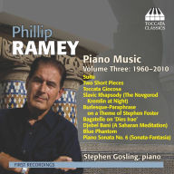 Title: Philip Ramey: Piano Music, Vol. 3, Artist: Stephen Gosling