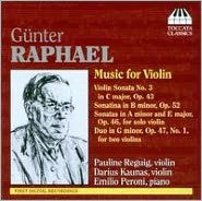 G¿¿nter Raphael: Music for Violin