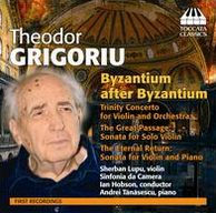 Theodor Grigoriu: Byzantium after Byzantium