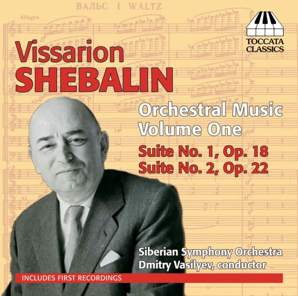 Vissarion Shebalin: Orchestral Music, Vol. 1