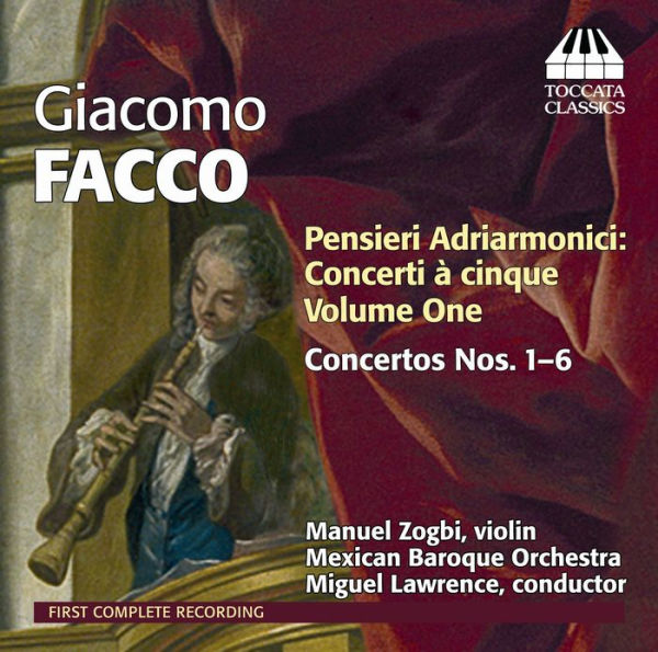 Giacomo Facco: Pensieri Adriarmonici, Vol. 1