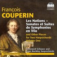 Fran¿¿ois Couperin: Les Nations - Sonates et Suites de Symphonies en Trio and Other Pieces for Two Harpsichords, Vol. 1